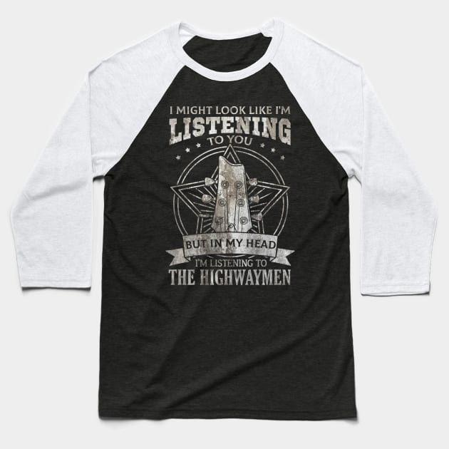 The Highwaymen Baseball T-Shirt by Astraxxx